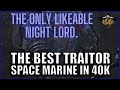 Talos Valcoran - The Soul Hunter : A Night Lord Worth Talking About by Majorkill - Reaction