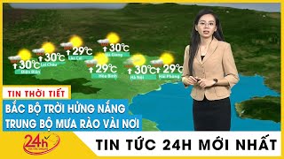 Dự báo thời tiết mới nhất Sáng 7/11: Miền Bắc hanh khô lạnh về đêm, Trung và Nam Bộ có mưa | TV24h