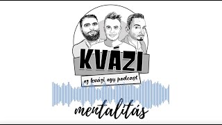 Kvázi podcast #07 - Ezért tart itt  Magyarország, ezért ilyenek a magyarok... Na de miért?