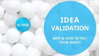 Idea Validation – Innovation Explained