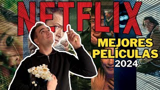 Las mejores películas de NETFLIX del 2024