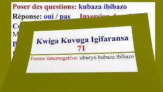 Kwiga Kuvuga Igifaransa 71 - La Forme Interrogative - Uburyo Bwo Kubaza Ibibazo Mu Gifaransa