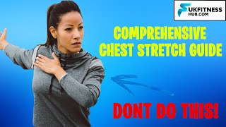 Chest Stretch Guide For Pec Minor & Pec Major - Relief for Soreness and Tightness