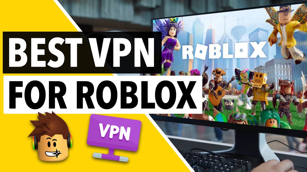 BEST VPN FOR ROBLOX 🔲🟦: Top 3 Best Roblox VPN Services In 2023 [NO LAG ...