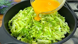 Take cabbage and a few eggs. Old German recipe. I cook every day