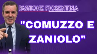 PEDULLÀ SULLE ULTIME DEL MERCATO DELLA FIORENTINA: DA COMUZZO A ZANIOLO