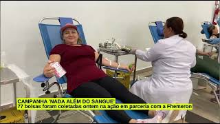 Nada Além do Sangue: 77 bolsas coletadas para salvar vidas! 🩸🙏