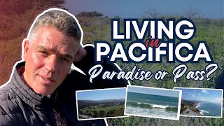 Moving to Pacifica California - Pros and Cons of Living in Pacifica, CA