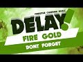 Fire Gold - Dont Forget [Delay! Creative Commons Music]