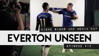 EVERTON UNSEEN #15: DIGNE SIGNS & MEDIA DAY