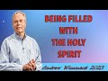 Andrew Wommack Ministries - POWERFUL SERMON Being Filled With The Holy Spirit