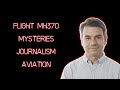 Malaysian Flight MH370, Mysteries & Journalism ft. Jeff Wise | Know Time #89