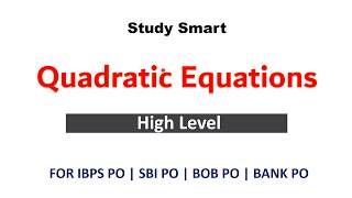 High Level Quadratic Equation Tricks  by Some New Methods for SBI PO | IBPS PO | BANK PO [In Hindi]