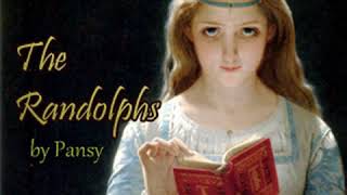 The Randolphs by PANSY read by TriciaG Part 1/2 | Full Audio Book