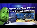 DIY Antonus Step Brother Part 1: Soldering Timelapse