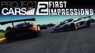 Project CARS 2 Gameplay: First Impressions