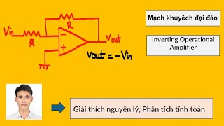 Mạch Khuếch Đại Đảo (Inverting Amplifier) part 3