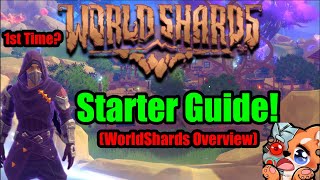 WorldShards Gameplay Overview