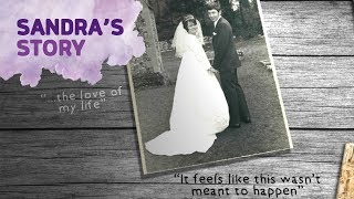 Sandra's Story - Spring Appeal - The Hospice of St Francis - Bereavement Support