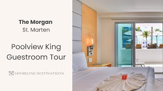 The Morgan - Poolview King Guestroom Tour