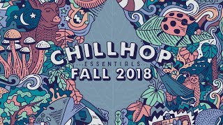 🍂 Chillhop Essentials Fall 2018 • cozy beats \u0026 chill hiphop