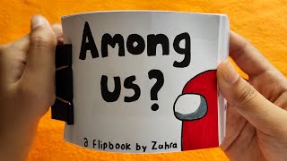 #shorts Among Us? | a flipbook by Zahra