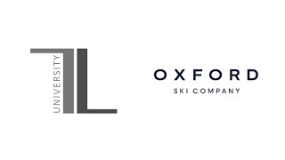 TL University: Oxford Ski Company