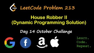 House Robber II | LeetCode 213 | October LeetCode Challenge | Day 14