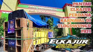 NGINTIP ELKAJUR PERDANA KARNAVAL DI DESA GUNUNGSARI TLOGOWUNGU PATI.