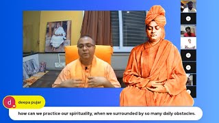 How to Practice Spirituality when Surrounded by Daily Obstacles?