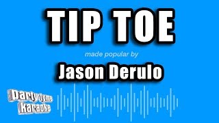 Jason Derulo ft. French Montana - Tip Toe (Karaoke Version)
