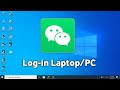 How To Login WeChat in PC