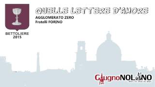 CanzoniereNolano - Bettoliere 2015 - Quelle lettere d'amore (Felice Parisi)