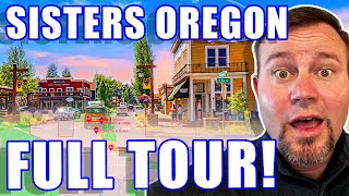 SISTERS OREGON TOUR: What's In Sisters Oregon 2023? | Moving To Sisters Oregon | Oregon Real Estate