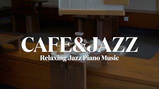 [𝐂𝐀𝐅𝐄\u0026𝐉𝐀𝐙𝐙]I've never heard jazz like this before.Is this a cafe or a jazz bar⁉️😋Jazz Music for Cafe