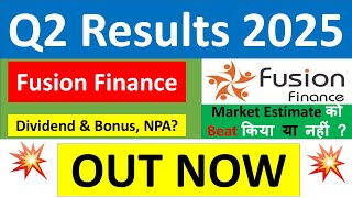 FUSION FINANCE Q2 results 2025 | FUSION microfinance results today | FUSION FINANCE Share News today