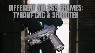 Sig Sauer P365 Frame Comparison: Stock vs. Tyrant CNC vs. Shalotek