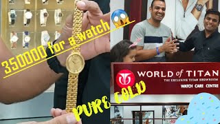 PURE 18ct GOLD😍WATCHES||WORLD OF TITAN JALANDHAR #love #watch