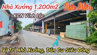 Giá Bán Nhanh 1200m2 Nhà Xưởng Tiền Lân 13 Ngay KCN Vĩnh Lộc | Vị Trí Dân Cư Siêu Đông