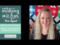 Interview with Charisma Horton - Michael Miller Fabrics' Making it Fun