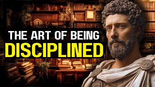 How To Build Self Discipline | Stoicism by Marcus Aurelius | Full Guide