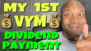 My First Dividend Payment with VYM - Dividend Investing