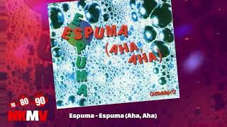 1995 - Espuma - Espuma (Aha Aha)