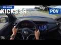 2021 Nissan Kicks SR ► POV Test Drive - Interior and Exterior