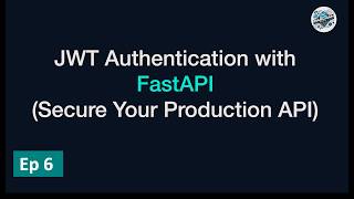JWT Authentication with FastAPI (Secure Your Production API)