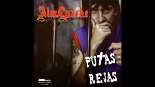 Almapache - Putas Rejas (Putas Rejas)