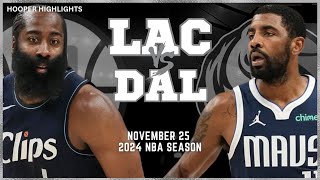 LA Clippers vs Dallas Mavericks Full Game Highlights | Nov 25 | 2024 NBA Season