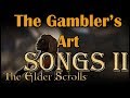 [ESO Songs] Elsweyr - The Gambler's Art