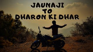 Jaunaji to Dharon ki dhar | Himachal Travel Vlogs