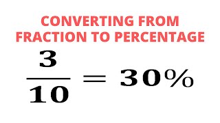 Convert from fraction to percentage